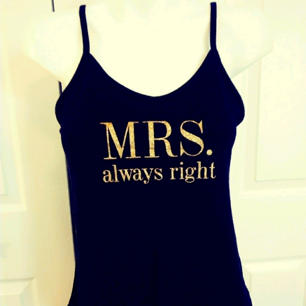 Mrs. Always Right Tank Top